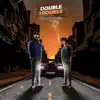 DOUBLE TROUBLE (feat. Nazz) - Single album lyrics, reviews, download