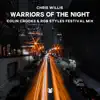 Stream & download Warriors of the Night (Festival Mix) - Single