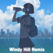 Windy Hill (Remix) artwork