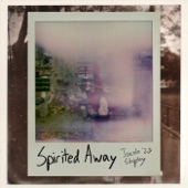 Jacob Shipley - Spirited Away