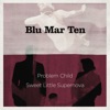 Problem Child / Sweet Little Supernova - Single