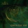 God Is For You - Single