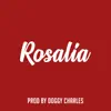 Rosalia - Single album lyrics, reviews, download