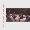 Stereo Soul - EP