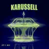 Karussell - Single album lyrics, reviews, download