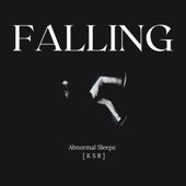 Falling (feat. [ K S R ]) artwork