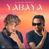 Yabaya (feat. Yo Maps) - Single