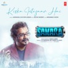 Kiska Intezaar Hai (From "Samara") - Single