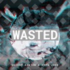 Wasted - Single