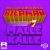 Platz da hier kommt Biermän - Single