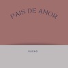 Pais De Amor - Single