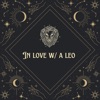 In Love w/ A Leo - Single