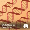 White Noise for Deep Focus