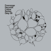 Freerange Records Presents Colour Series: Grey 09 - Various Artists