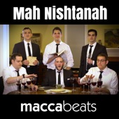 Maccabeats - Mah Nishtanah
