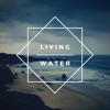 Living Water