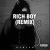 Rich Boy - Single (Remix) - Single album lyrics, reviews, download