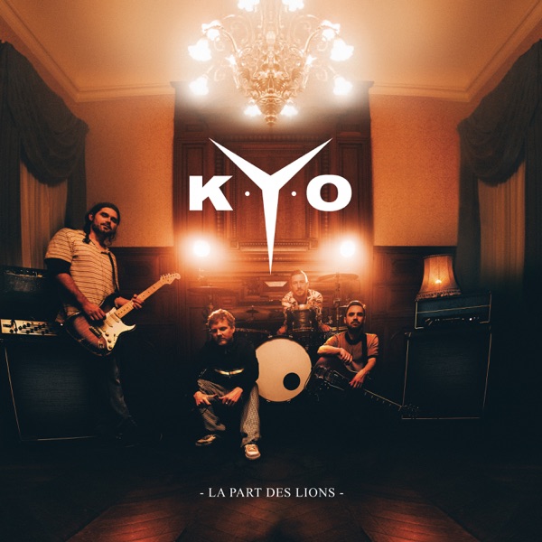 La part des lions - Kyo