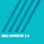 7.3 - EP - Big Wreck - Big Wreck