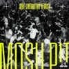 Mosh Pit - Single