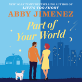 Part of Your World - Abby Jimenez Cover Art