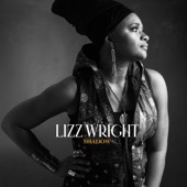 Lizz Wright - Sparrow