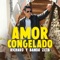 Amor Congelado - Richard y Banda Zeta lyrics
