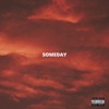 Someday - Single