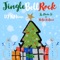 Jingle Bell Rock (feat. RuOnTheBeat & LG Made It) - DJ K.Mean lyrics