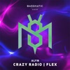 Crazy Radio / Flex - Single