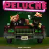 Stream & download Peluche - Single