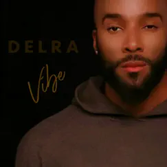 Vibe by Delra Harris album reviews, ratings, credits