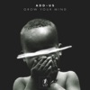 Grow Your Mind - Single