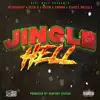 Jingle Hell - Single (feat. Mersinary, Seen B, Swann, Resin & Stacee Brizzle) - Single album lyrics, reviews, download