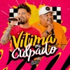 Vítima ou Culpado (Ao Vivo) - Single