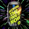 The Time Is Now (Intro Mafra) - Single album lyrics, reviews, download