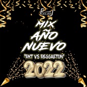 MIX Año Nuevo 2022 (Rkt vs Reggaeton) artwork