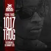 Stream & download 1017 Thug