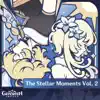 Genshin Impact - The Stellar Moments Vol. 2 (Original Game Soundtrack) album lyrics, reviews, download
