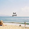Feel Good - Single