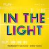 In the Light - Single