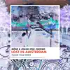 Lost in Amsterdam (Frank Pole Remix) [feat. Eskeemo] - Single album lyrics, reviews, download