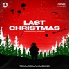 Last Christmas (Hardstyle Version) - Single