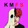 Kmfs - Single album lyrics, reviews, download