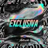 Exclusiva (feat. DJ Talibã) - Single album lyrics, reviews, download