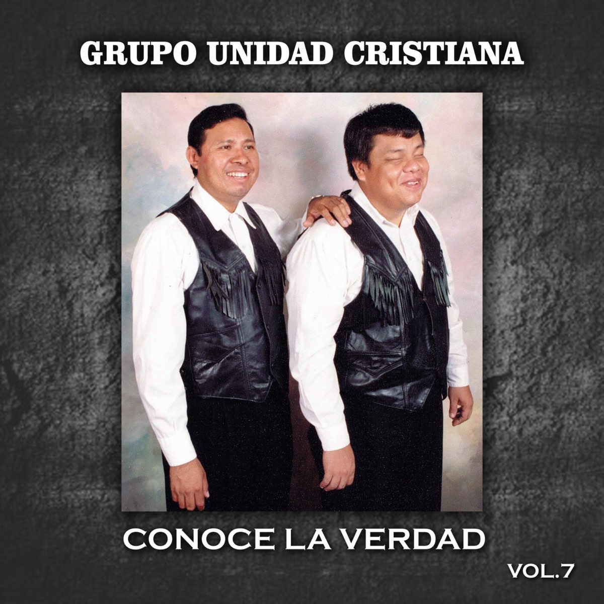 ‎Conoce La Verdad (Vol.7) by Grupo Unidad Cristiana on Apple Music