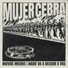 Nuevos miedos / Nadie va a decidir por vos - Single