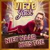 Niet Naar Huis Toe by Vieze Jack iTunes Track 1