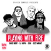 Playing With Fire (feat. Dizzy Wright) - Single