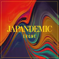 Japandemic - Single by ERONE album reviews, ratings, credits